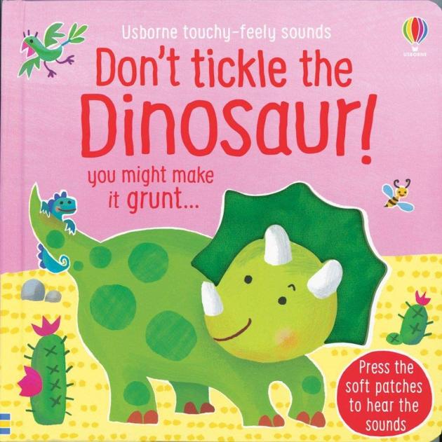 Usborne - Don't Tickle The Dinosaur!