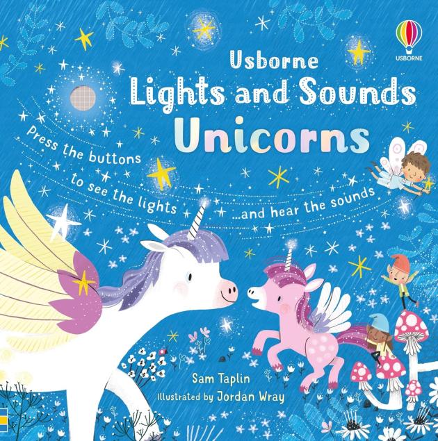 Usborne - Lights and Sounds Unicorns